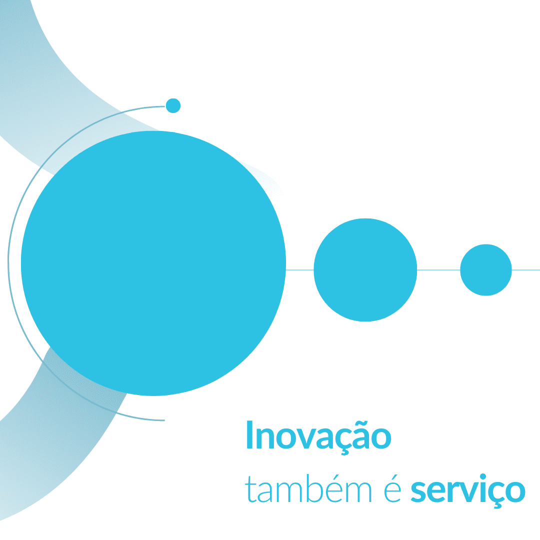 Inovação também é serviço